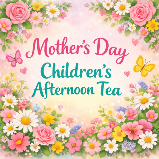 Children's Mothers Day Afternoon Tea